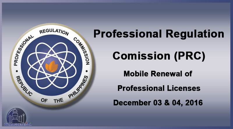 PRC - Mobile Renewal of Professional Licenses - Dumaguete City