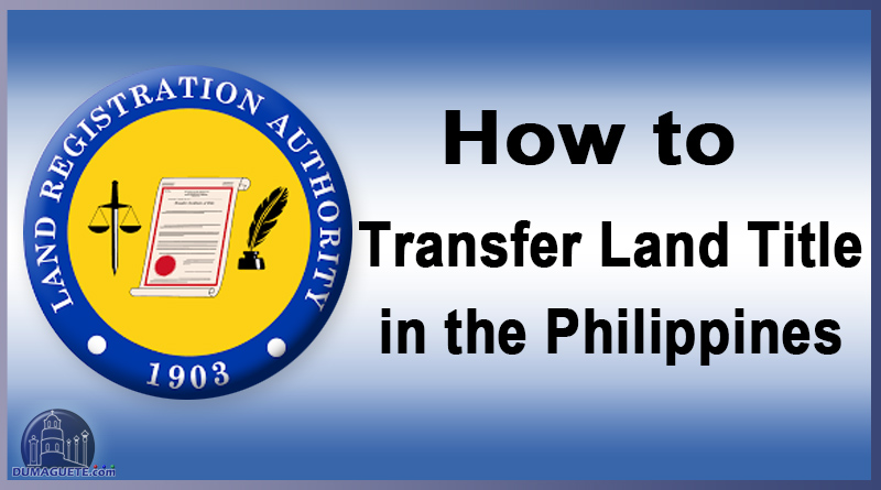 How to transfer Land Titles in the Philippines