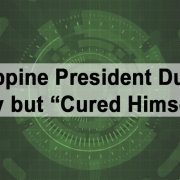 Philippine President Rodrigo Duterte Gay but “Cured Himself”