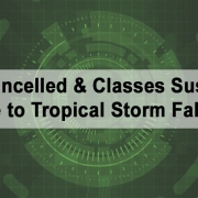 Trips Cancelled & Classes Suspended Due to Tropical Storm Falcon
