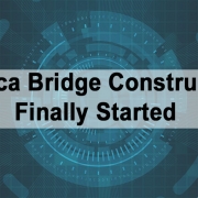 Banica Bridge Construction Finally Started