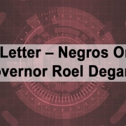 Open Letter – Negros Oriental Governor Roel Degamo