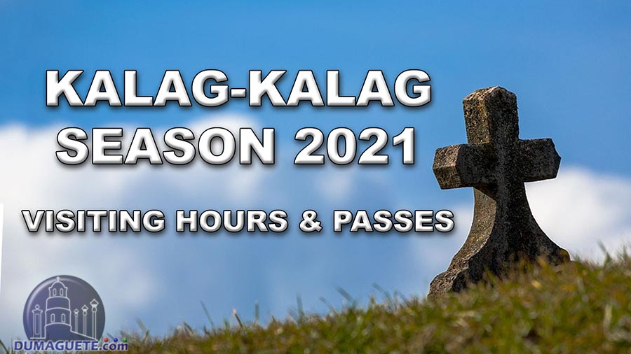 Dumaguete City Cemeteries Closed on Kalag-Kalag Season 2021 – Visiting Hours & Passes