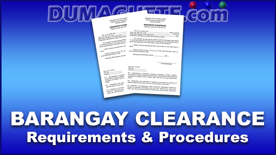 Barangay Clearance (Requirements & Procedures)