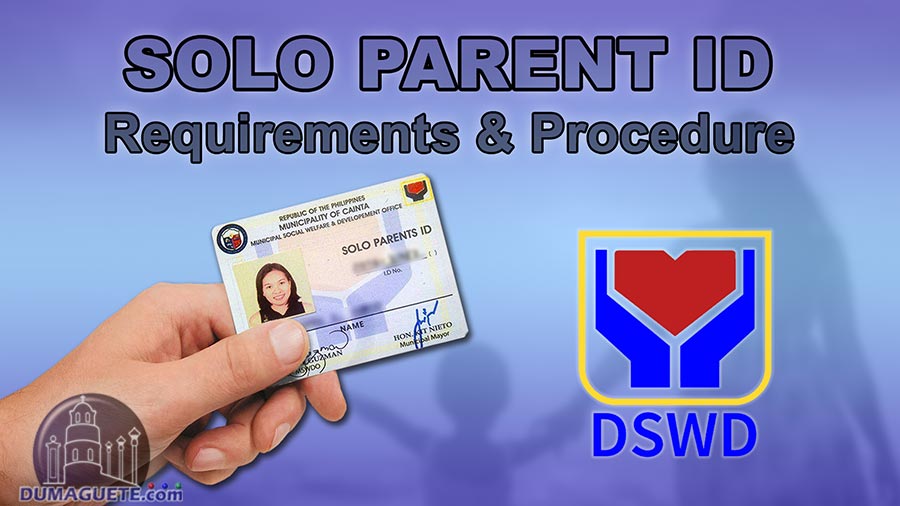DSWD Solo Parent ID Requirements & Procedure