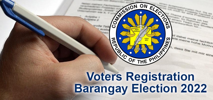 Barangay Election 2022 – Start of Registration!