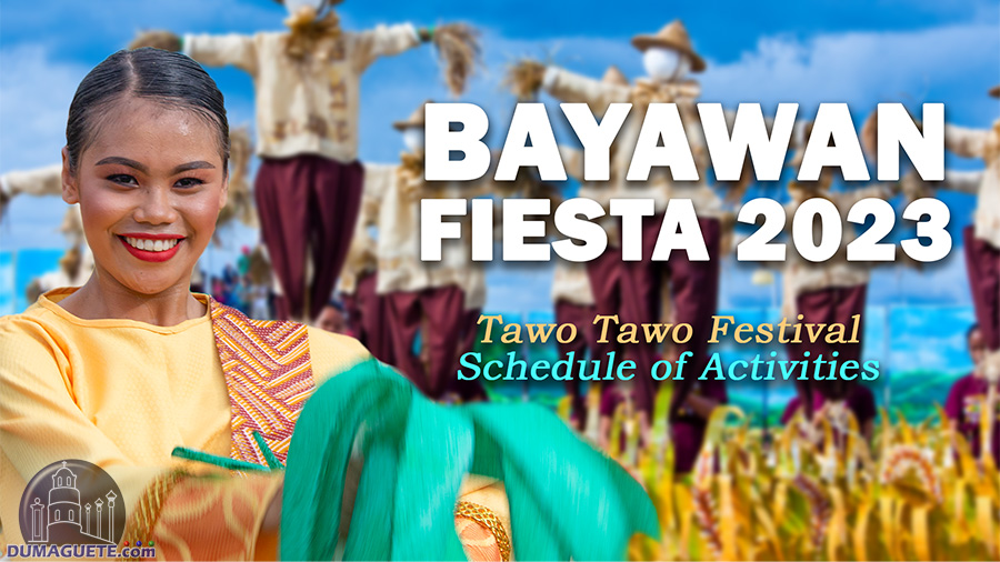 Bayawan Fiesta 2023 & Tawo-Tawo Festival Schedule of Activities