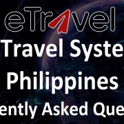 Philippines e-travel Registration - FAQ
