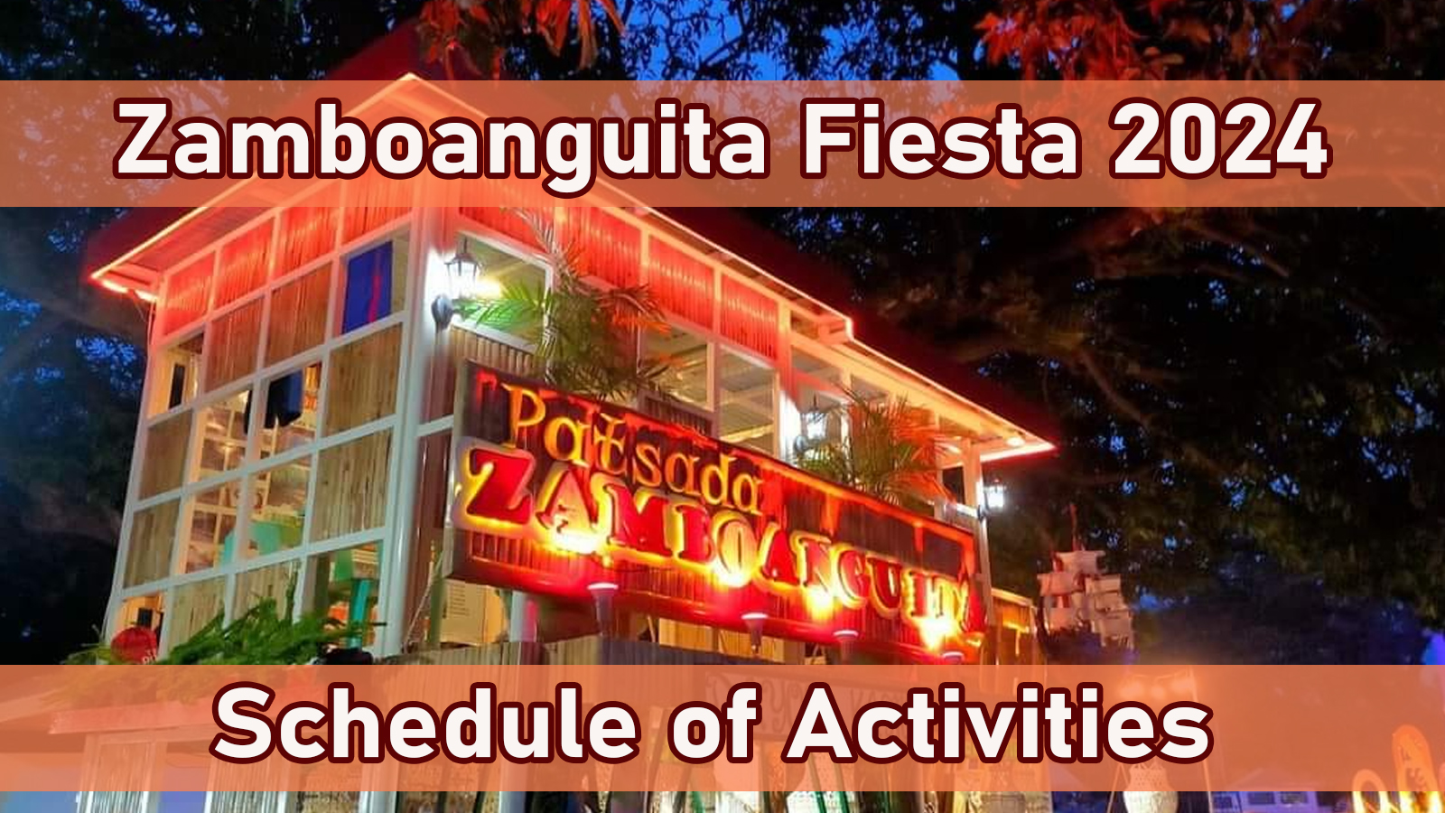ll Zamboanguita Fiesta 2024 Schedule of Activities Dumaguete