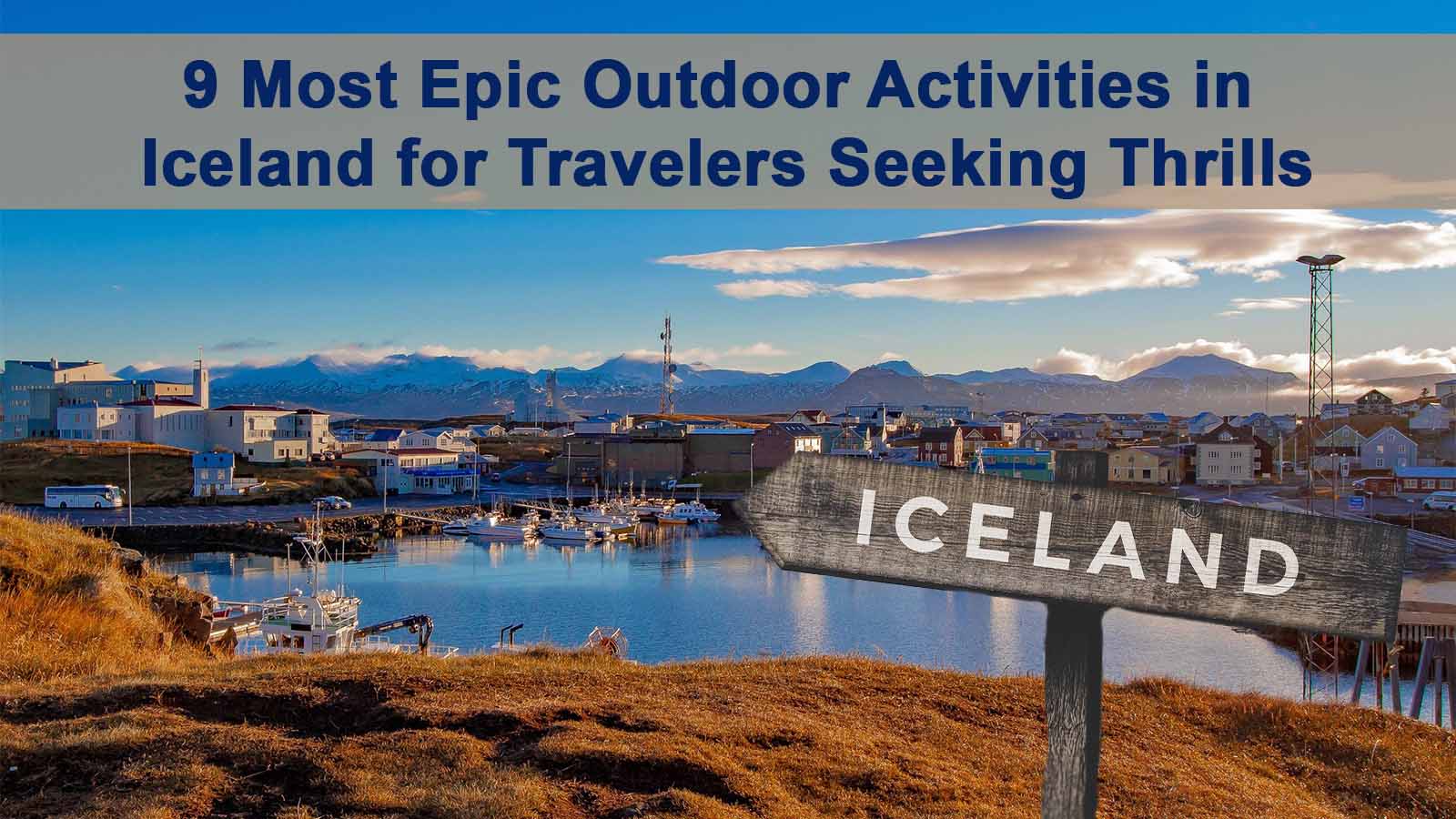 Outdoor Activities in Iceland