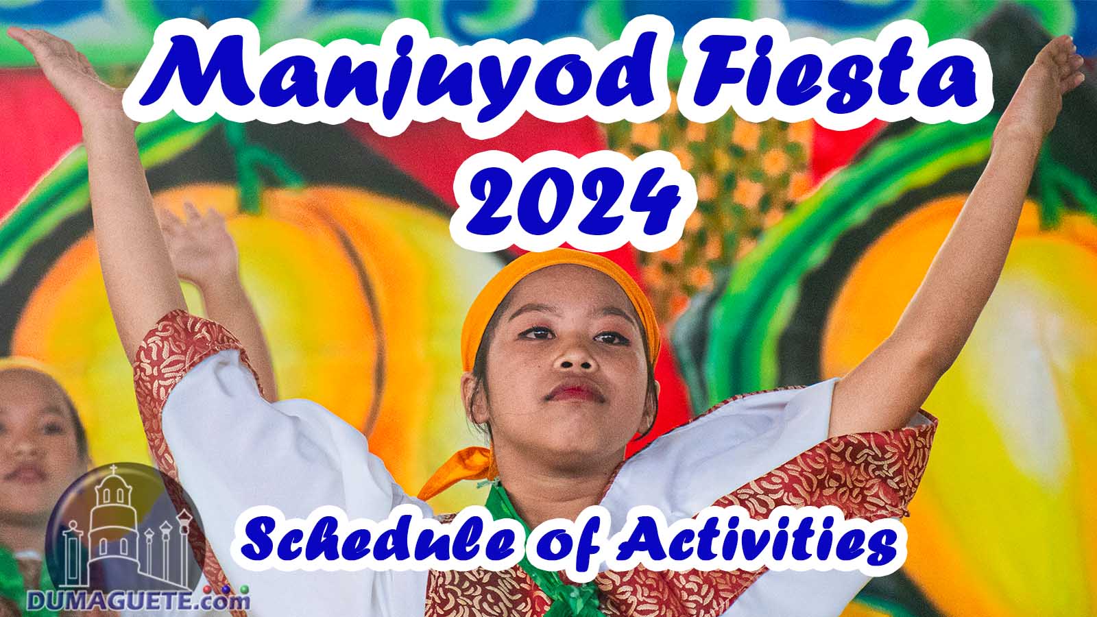 Manjuyod Fiesta 2024 - Schedule of Activities