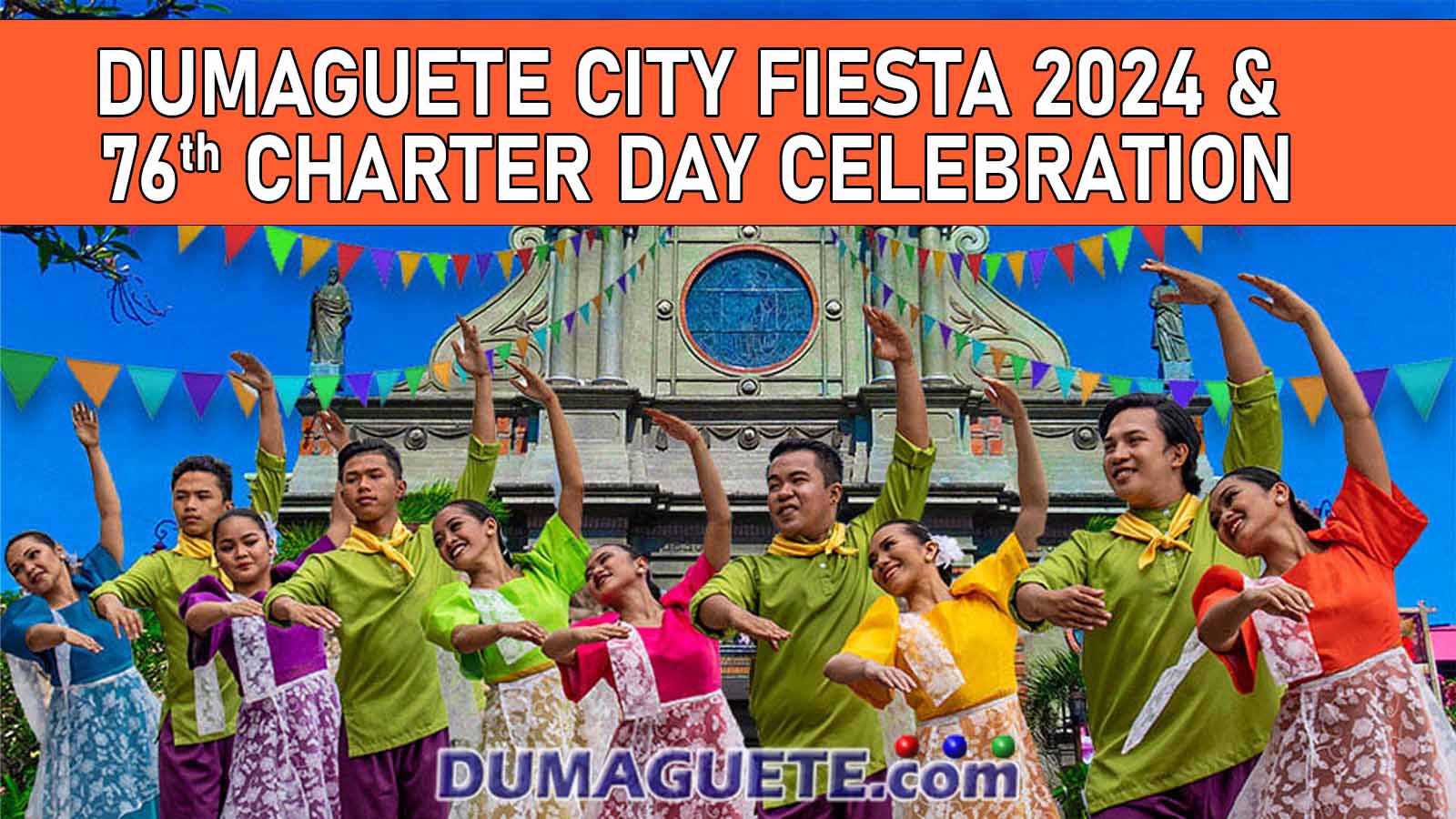 Dumaguete City Fiesta 2024 and 76th Charter Day Celebration