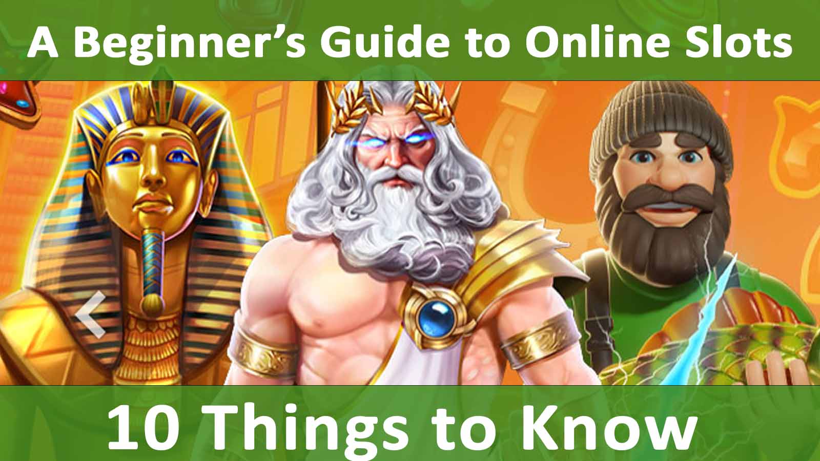 A Beginners Guide to Online Slots 10 Things to Know