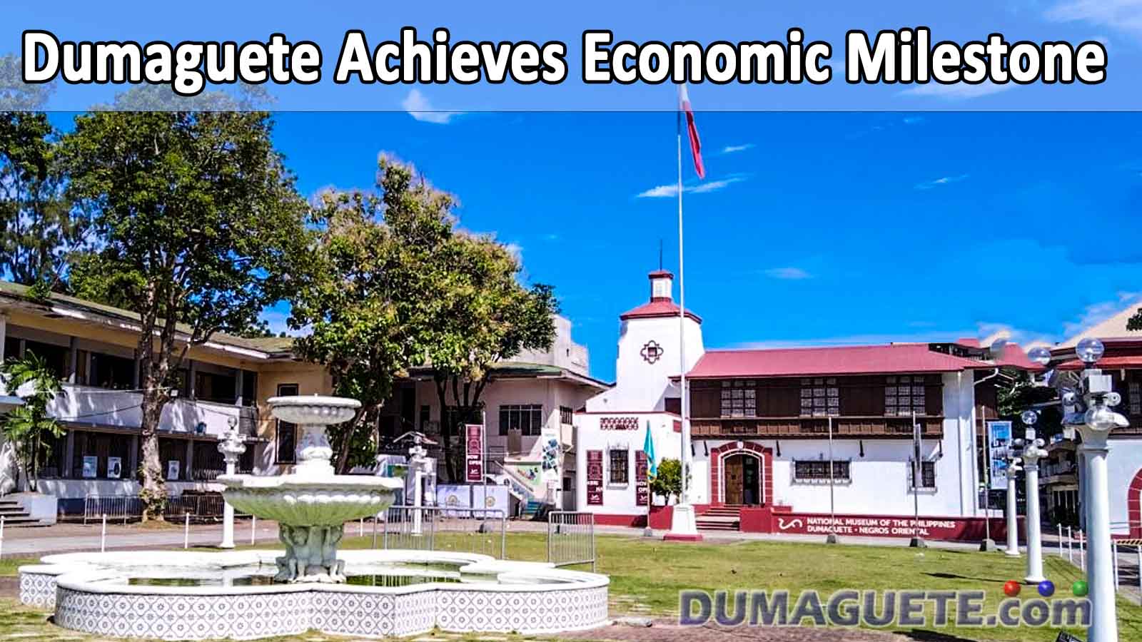 Dumaguete City Achieves Economic Milestone in 2024