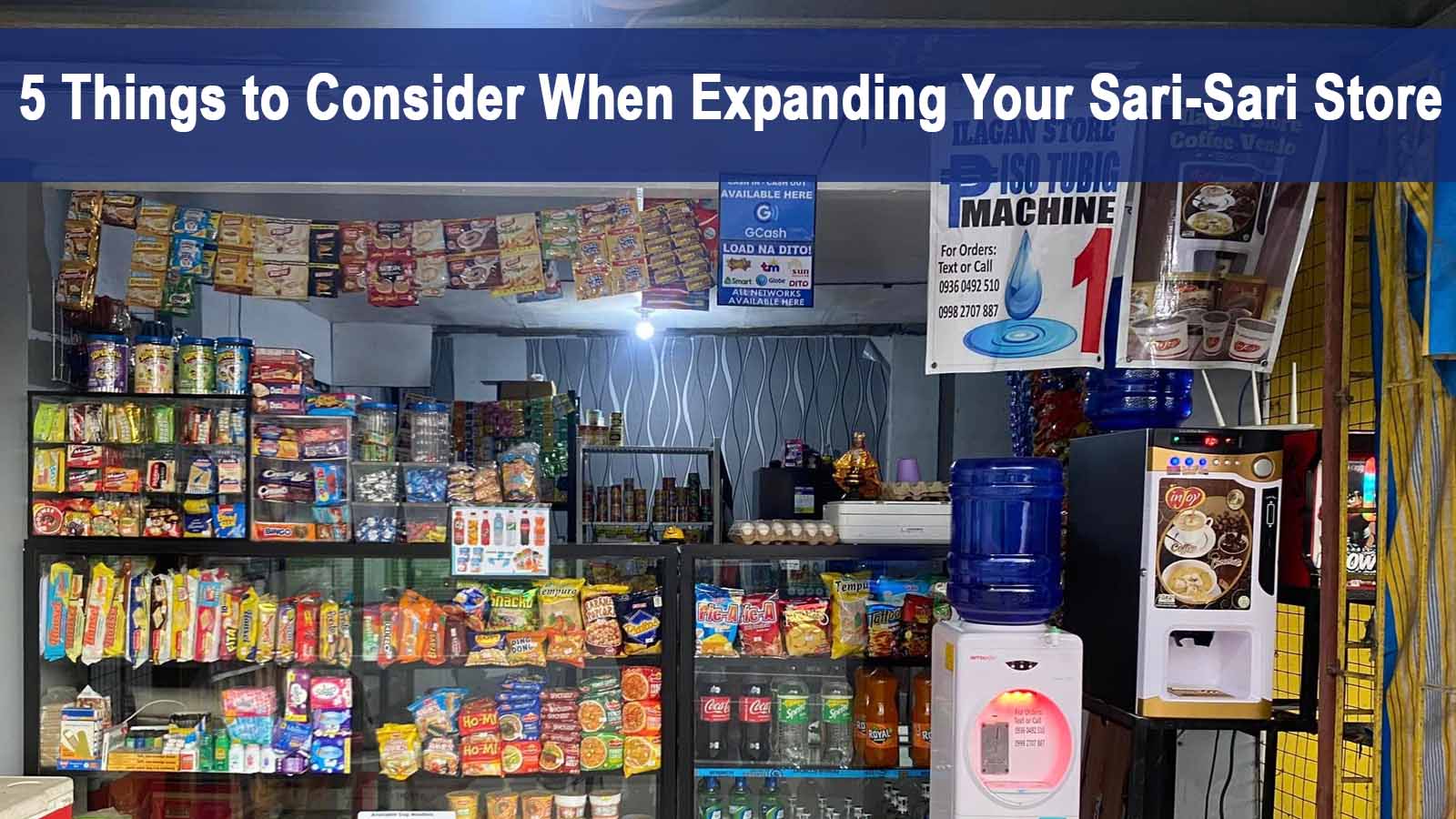 5 Things to Consider When Expanding Your Sari-Sari Store